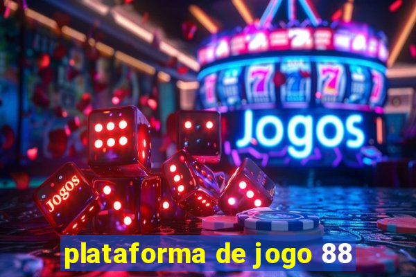 plataforma de jogo 88